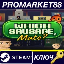 Which Sausage, Mate? Steam КЛЮЧ GLOBAL