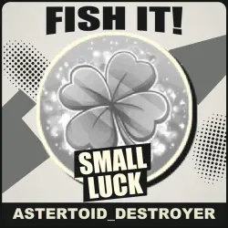 Small luck [Uncommon] — Fish It