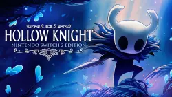 (Nintendo Switch 2) Hollow Knight – Nintendo Switch 2 Edition