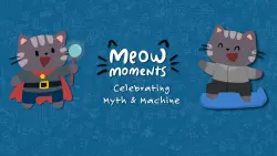 (Nintendo Switch 1) Meow Moments: Celebrating Myth & Machine