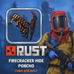 Скин Rust — Firecracker Hide Poncho