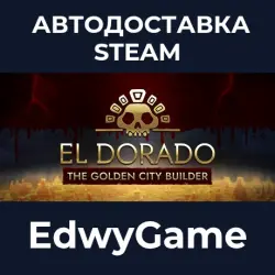 El Dorado: The Golden City Builder · STEAM GIFT · АВТОДОСТАВКА