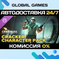 Crime Boss: Rockay City - Cracker Character Pack DLC STEAM АВТО