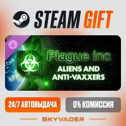 Plague Inc: Aliens & Anti-Vaxxers DLC Steam Gift АВТОДОСТАВКА РОССИЯ + СНГ