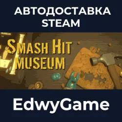 Smash Hit Museum · STEAM GIFT · АВТОДОСТАВКА