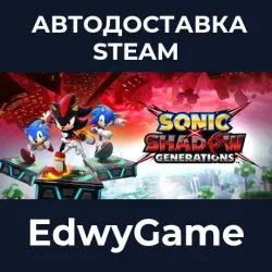SONIC X SHADOW GENERATIONS DIGITAL DELUXE EDITION · STEAM GIFT · АВТОДОСТАВКА