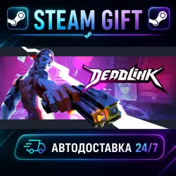 Deadlink · STEAM GIFT · АВТОДОСТАВКА