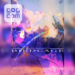 BIRDCAGE Original Soundtrack (GOG) — покупка игры на ваш аккаунт