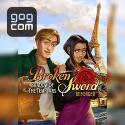 Broken Sword - Shadow of the Templars: Reforged (GOG) — покупка игры на ваш аккаунт