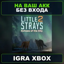 Echoes of the City Xbox — на ваш аккаунт, без входа,