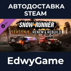 SnowRunner Season 9: Renew & Rebuild · DLC STEAM GIFT · АВТОДОСТАВКА
