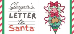 Ginger's Letter to Santa — STEAM АВТОДОСТАВКА