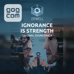 Orwell: Ignorance is Strength Original Soundtrack (GOG) — покупка игры на ваш аккаунт