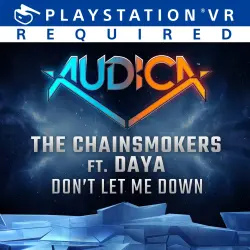 ДОПОЛНЕНИЕ · AUDICA : 'Don't Let Me Down' - The Chainsmokers ft. Daya PS4 Укр. UA/Турция