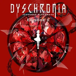 ДОПОЛНЕНИЕ · DYSCHRONIA: Chronos Alternate – Эпизод II «Одиннадцатый час» PS5 Укр. UA/Турция