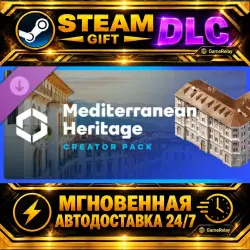 Creator Pack: Mediterranean Heritage · STEAM GIFT · АВТОДОСТАВКА · DLC · Россия