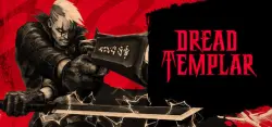 Dread Templar АВТОДОСТАВКА STEAM GLOBAL МГНОВЕННО ЛИЦЕНЗИЯ