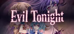 Evil Tonight АВТОДОСТАВКА STEAM GLOBAL МГНОВЕННО ЛИЦЕНЗИЯ