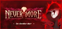Nevermore: The Chamber Door АВТОДОСТАВКА STEAM GLOBAL МГНОВЕННО ЛИЦЕНЗИЯ