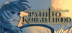 Path to Knighthood АВТОДОСТАВКА STEAM GLOBAL МГНОВЕННО ЛИЦЕНЗИЯ