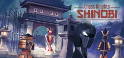 Chess Knights: Shinobi АВТОДОСТАВКА STEAM GLOBAL МГНОВЕННО ЛИЦЕНЗИЯ