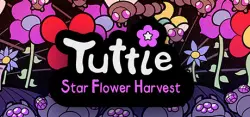 Tuttle: Star Flower Harvest АВТОДОСТАВКА STEAM GLOBAL МГНОВЕННО ЛИЦЕНЗИЯ