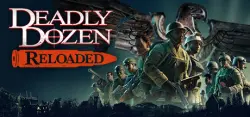 Deadly Dozen Reloaded АВТОДОСТАВКА STEAM GLOBAL МГНОВЕННО ЛИЦЕНЗИЯ