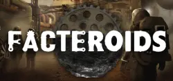 Facteroids АВТОДОСТАВКА STEAM GLOBAL МГНОВЕННО ЛИЦЕНЗИЯ
