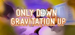 Only Down: Gravitation Up АВТОДОСТАВКА STEAM GLOBAL МГНОВЕННО ЛИЦЕНЗИЯ