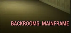 Backrooms Mainframe АВТОДОСТАВКА STEAM GLOBAL МГНОВЕННО ЛИЦЕНЗИЯ