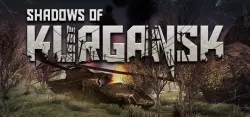 Shadows of Kurgansk АВТОДОСТАВКА STEAM GLOBAL МГНОВЕННО ЛИЦЕНЗИЯ