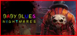 Baby Blues Nightmares - Toddler Horror Game АВТОДОСТАВКА STEAM GLOBAL МГНОВЕННО ЛИЦЕНЗИЯ