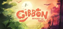 Gibbon: Beyond the Trees АВТОДОСТАВКА STEAM GLOBAL МГНОВЕННО ЛИЦЕНЗИЯ