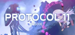 PROTOCOL 11 - Episode 1 АВТОДОСТАВКА STEAM GLOBAL МГНОВЕННО ЛИЦЕНЗИЯ