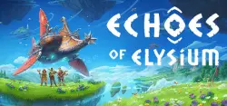 Echoes of Elysium АВТОДОСТАВКА STEAM GLOBAL МГНОВЕННО ЛИЦЕНЗИЯ
