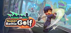 Super Battle Golf АВТОДОСТАВКА STEAM GLOBAL МГНОВЕННО ЛИЦЕНЗИЯ