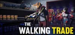 The Walking Trade АВТОДОСТАВКА STEAM GLOBAL МГНОВЕННО ЛИЦЕНЗИЯ