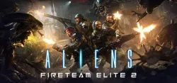 Aliens: Fireteam Elite 2 АВТОДОСТАВКА STEAM GLOBAL МГНОВЕННО ЛИЦЕНЗИЯ