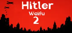 HITLER WAIFU 2 АВТОДОСТАВКА STEAM GLOBAL МГНОВЕННО ЛИЦЕНЗИЯ
