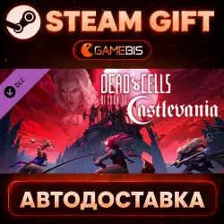 Dead Cells: Return to Castlevania (DLC) — Steam Gift | СТИМ ГИФТ | АВТОДОСТАВКА