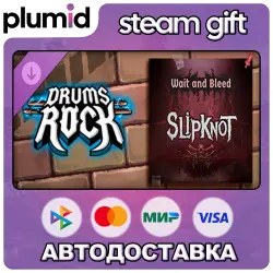 DLC Drums Rock: Slipknot - 'Wait and Bleed' Steam Gift / Россия + МИР / АВТО