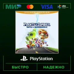 Plants vs. Zombies: Battle for Neighborville Deluxe Editi… П3 (с активацией на ваш аккаунт) · PS4