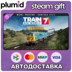 DLC Train Sim World 7: West Coast Main Line: Preston - Carlisle Rou Steam Gift / Россия + МИР / АВТО
