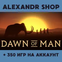 Dawn of Man + БОЛЕЕ 350 игр оффлайн активация аккаунта