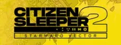 Citizen Sleeper 2: Starward Vector — Ключ Steam — GLOBAL Моментально