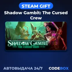 Shadow Gambit: The Cursed Crew | STEAM GIFT | РОССИЯ И ДРУГИЕ РЕГИОНЫ | АВТО 24/7