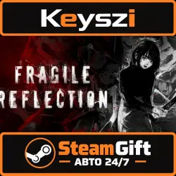 АВТО 24/7 | Fragile Reflection | STEAM GIFT