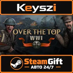 АВТО 24/7 | Over The Top: WWI | STEAM GIFT