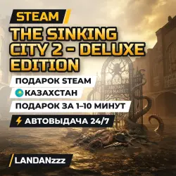 The Sinking City 2 - Deluxe Edition | Подарок Steam | Казахстан | Автодоставка 24/7
