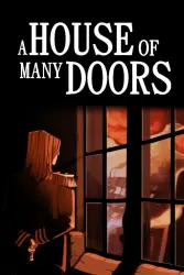 A House of Many Doors — Ключ Steam — EUROPE Моментально
